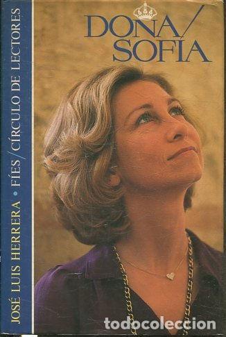Libros de segunda mano: DO&Ntilde;A SOFIA. - HERRERA Jose Luis. - Foto 1