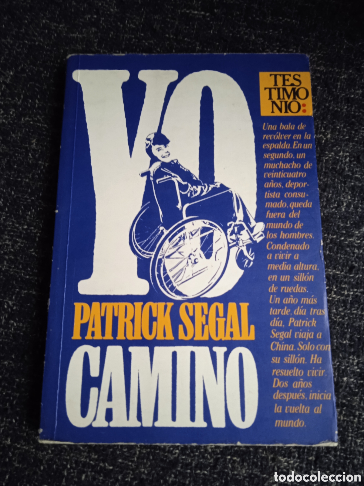 Libros de segunda mano: YO CAMINO / PATRICK SEGAL - Foto 1