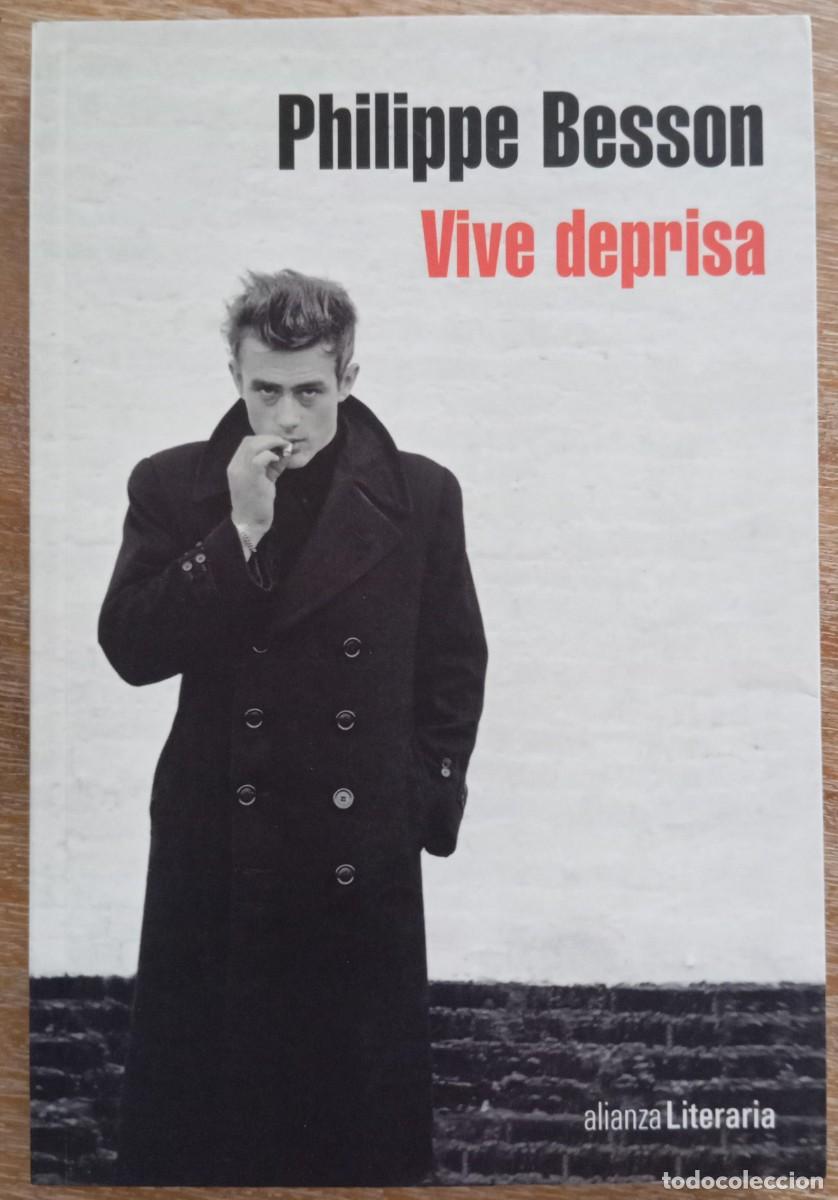 Libros de segunda mano: VIVE DEPRISA - PHILIPPE BESSON - Foto 1