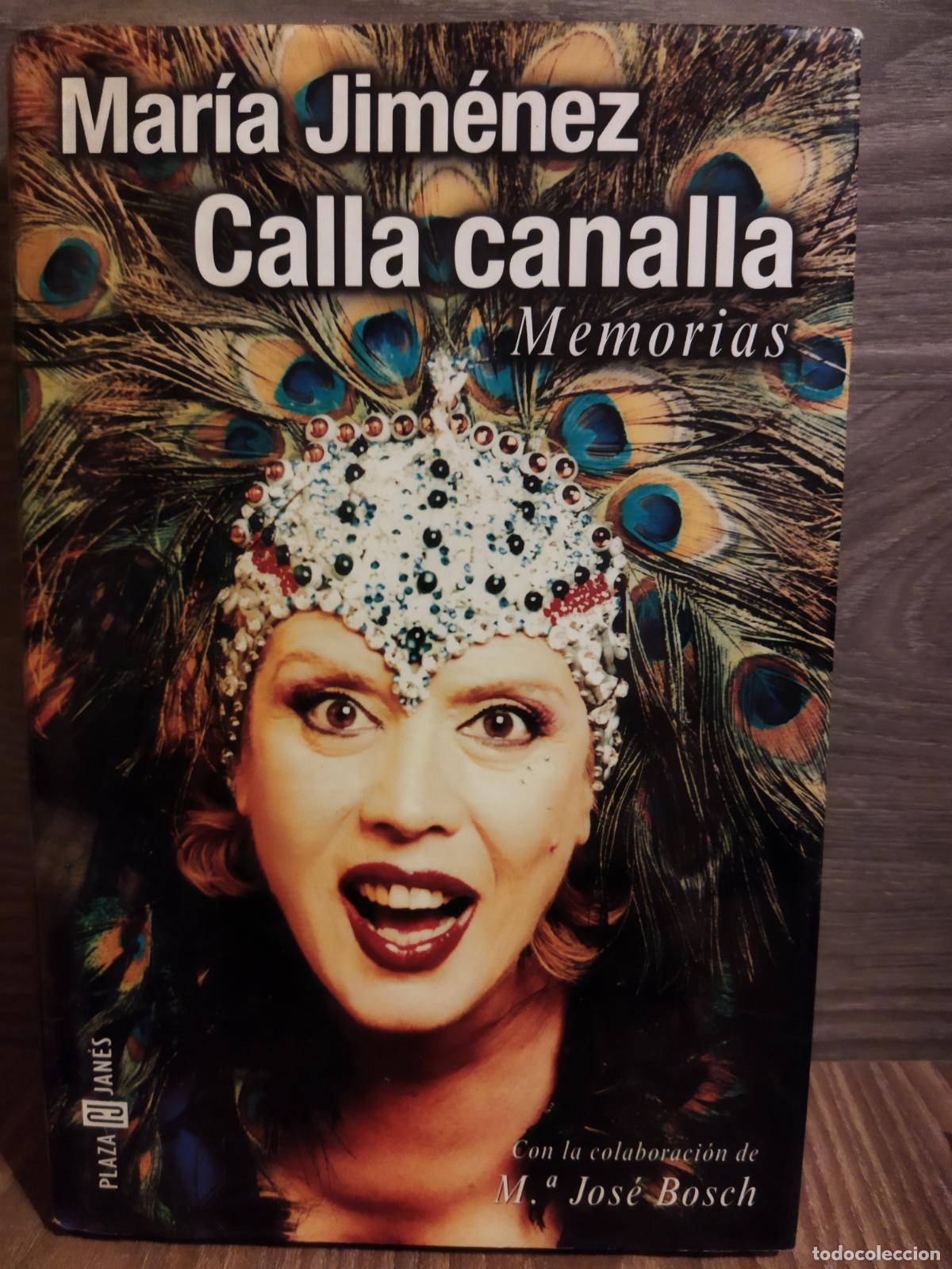 Libros de segunda mano: Calla canalla Mar&iacute;a Jim&eacute;nez - Foto 1