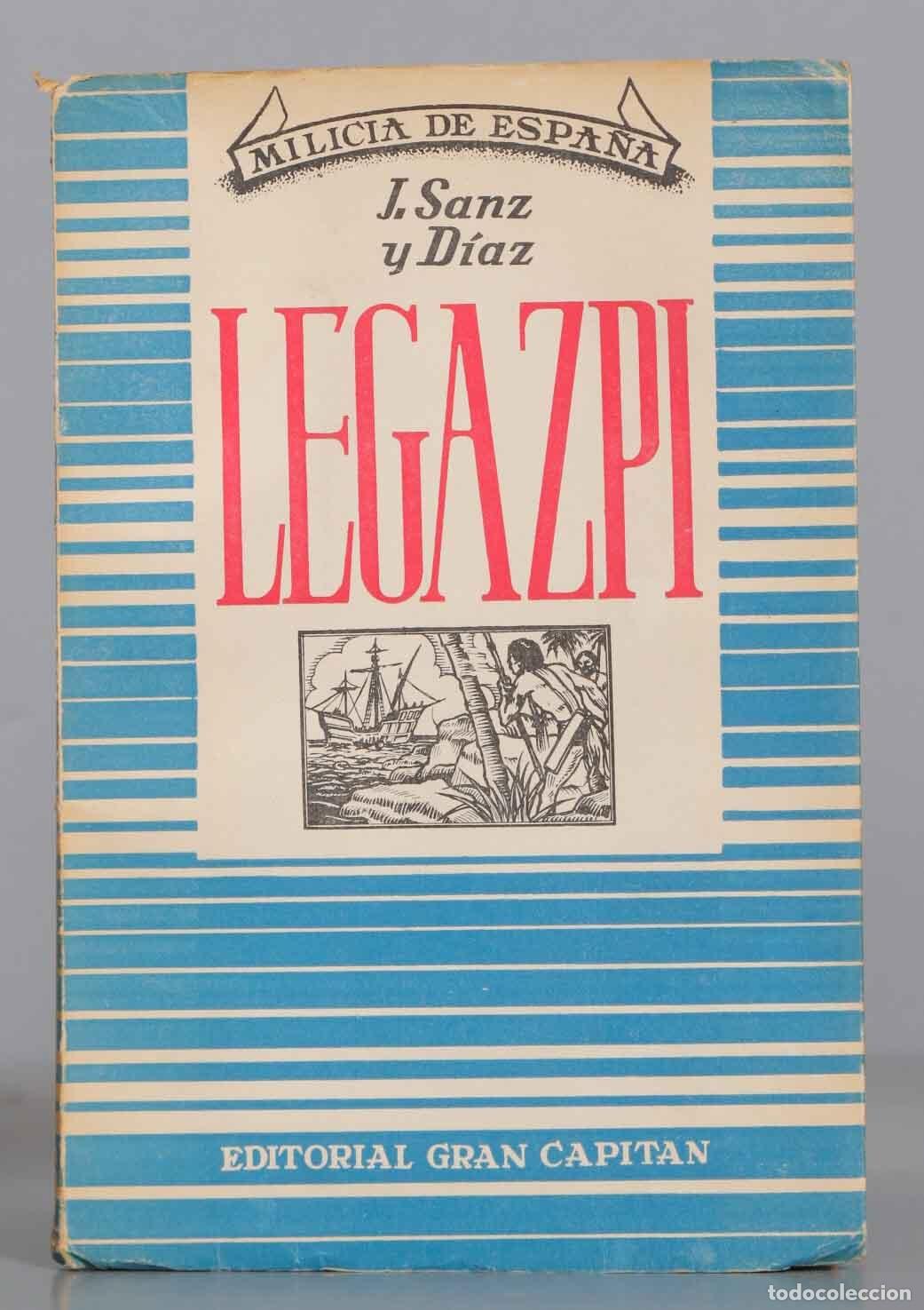 Libros de segunda mano: LEGAZPI. SANZ Y DIAZ - Foto 1