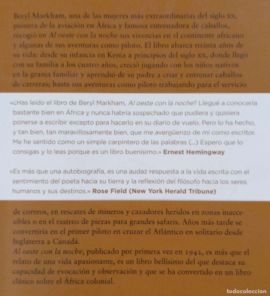 Libros de segunda mano: AL OESTE CON LA NOCHE - BERYL MARKHAM - Foto 2