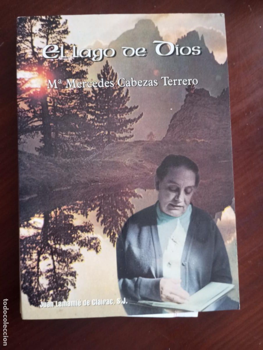 Libros de segunda mano: EL LAGO DE DIOS M MERCEDES CABEZAS TERRERO