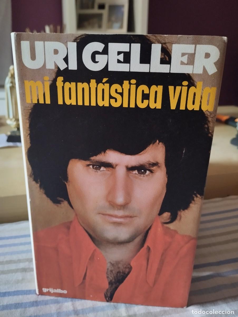 Libros de segunda mano: Uri Geller.&rdquo;mi fant&aacute;stica vida&rdquo; - Foto 1