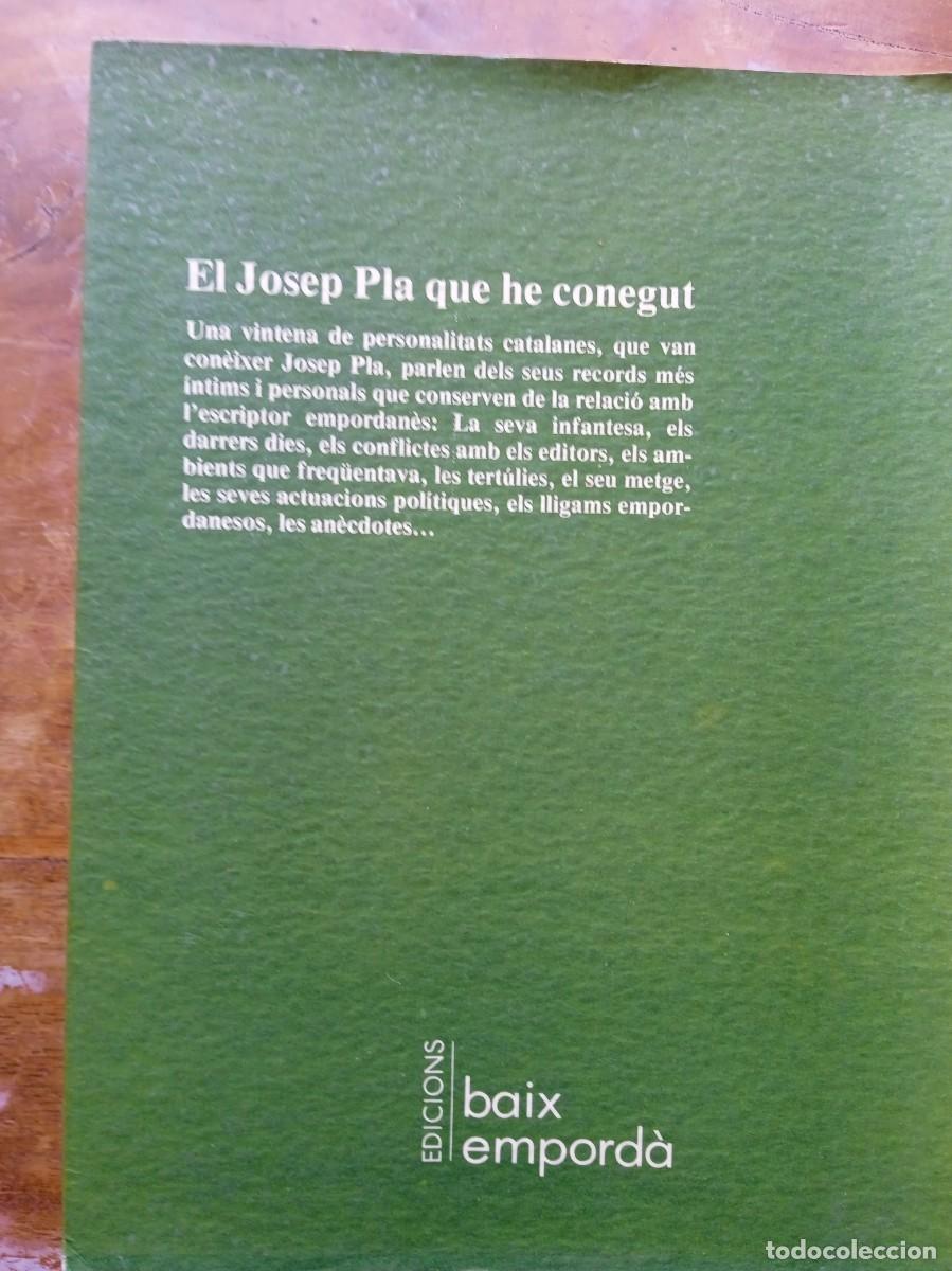 Libros de segunda mano: El Josep Pla que he conegut - Foto 11