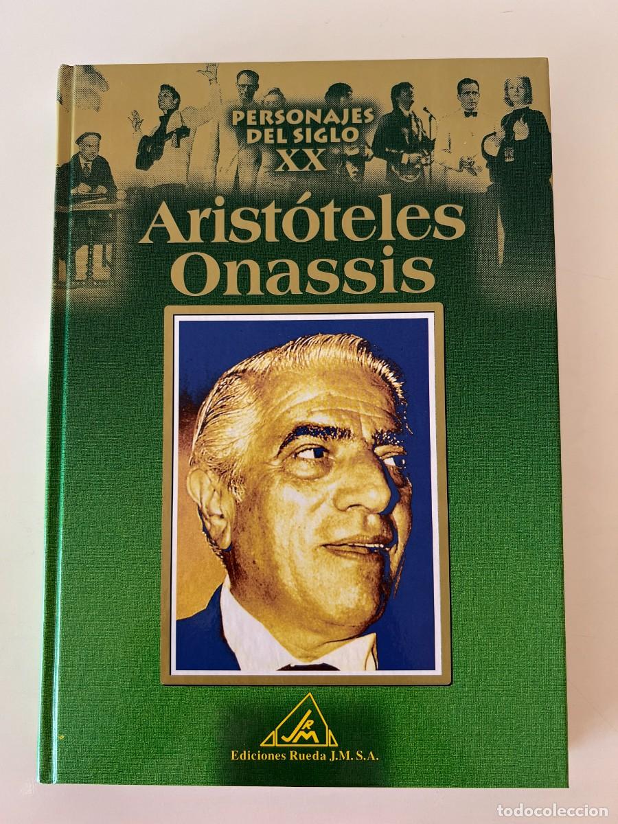Libros de segunda mano: ARISTOTELES ONASSIS - PERSONAJES DEL SIGLO XX - EDICIONES RUEDA 2001