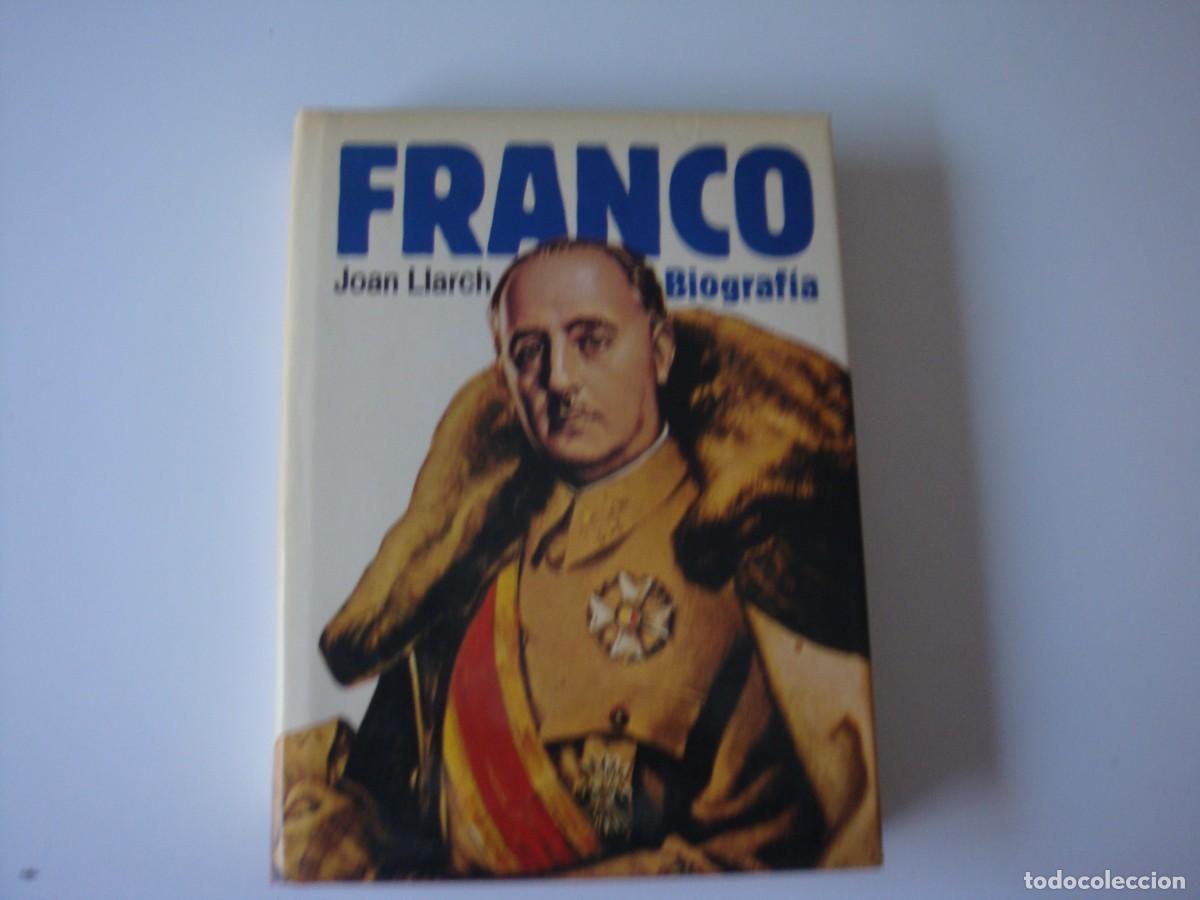 Libros de segunda mano: FRANCO BIOGRAFIA JOAN LLARCH - Foto 2