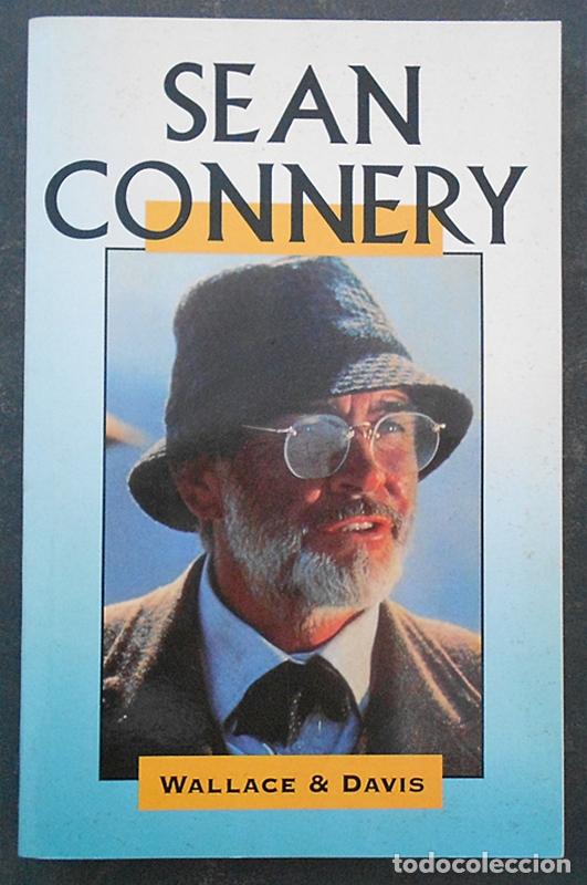 Libros de segunda mano: Sean Connery - Wallace & Davis (1998) - Foto 1