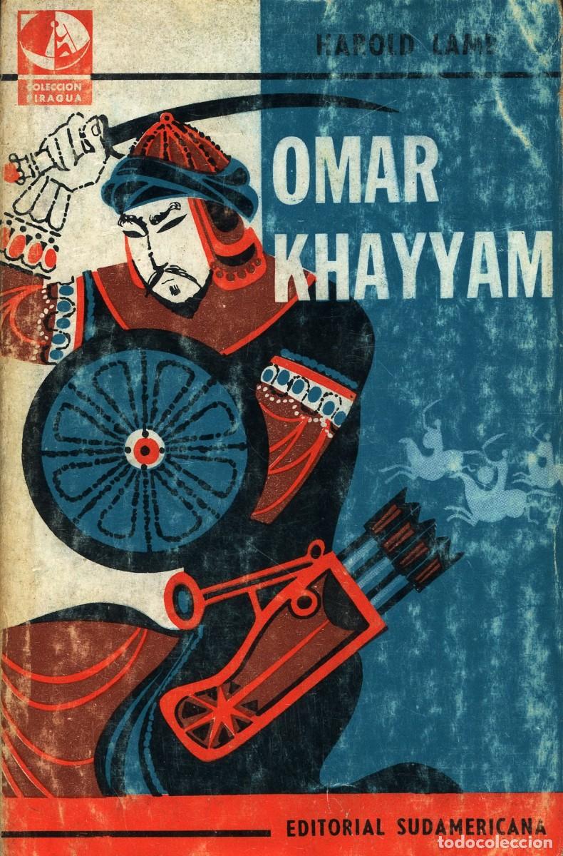 Libros de segunda mano: OMAR KHAYYAM, DE HAROLD LAMB. - Foto 1