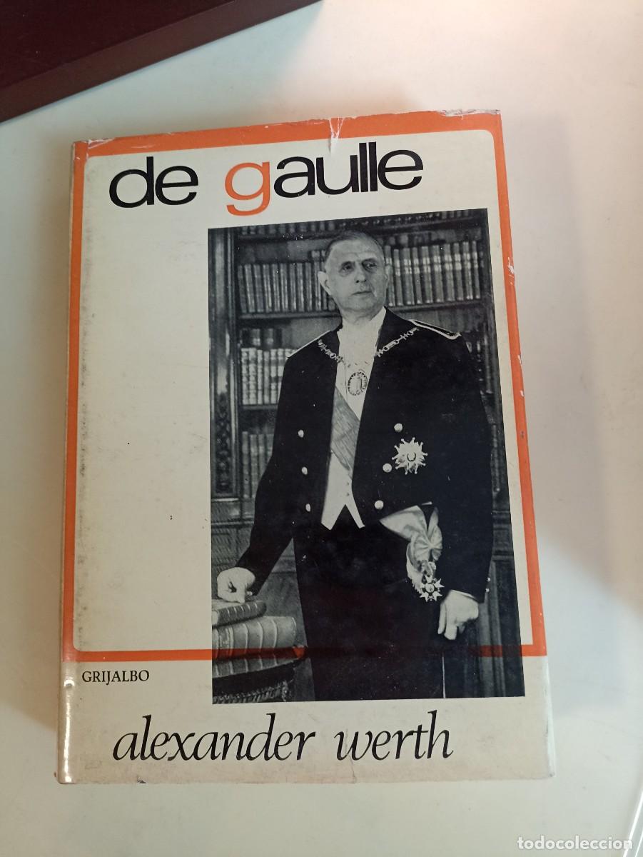 Libros de segunda mano: De Gaulle por Alexandre Werth - Foto 1