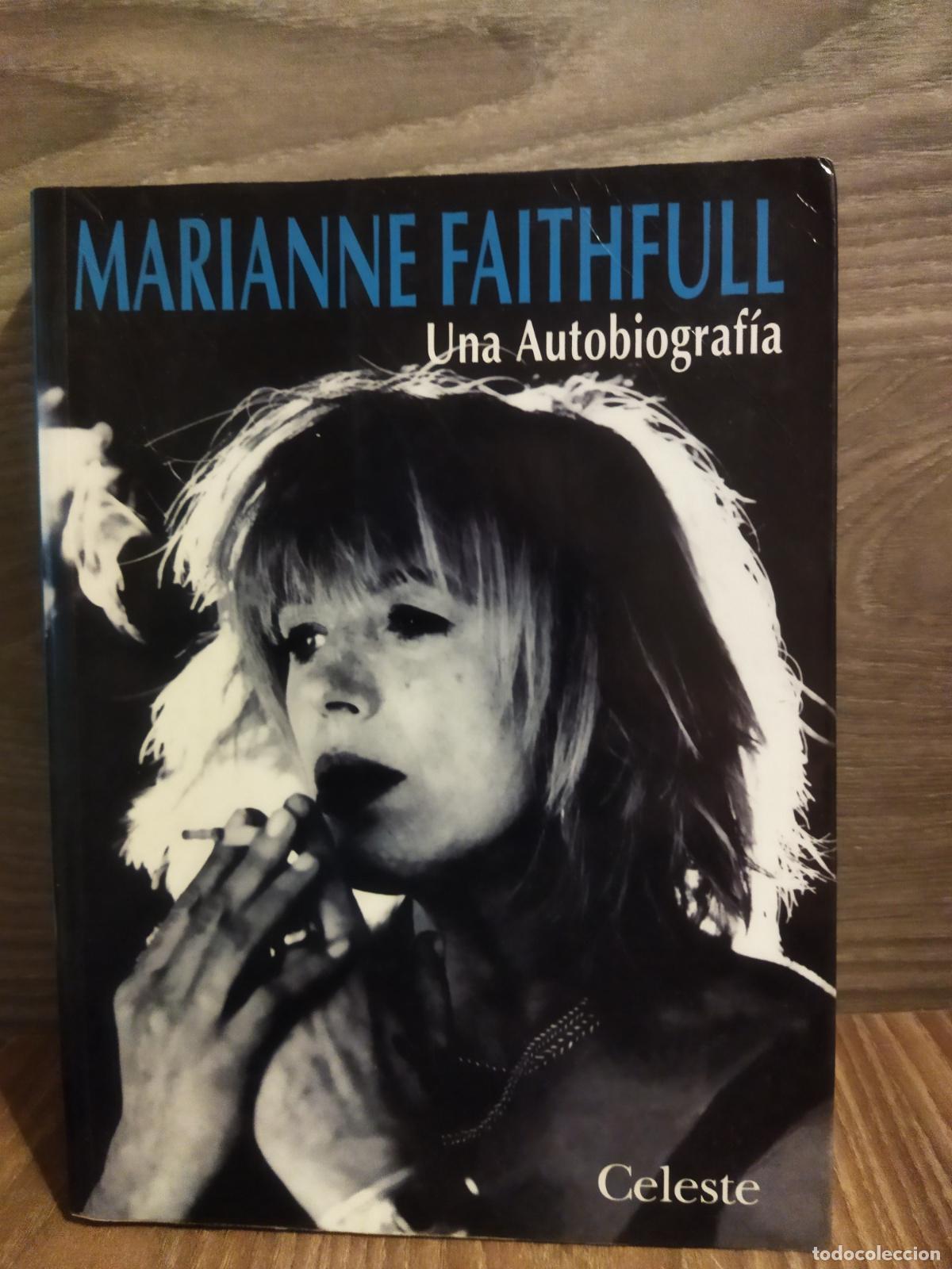 Libros de segunda mano: Marianne Faithfull una autobiograf&iacute;a celeste