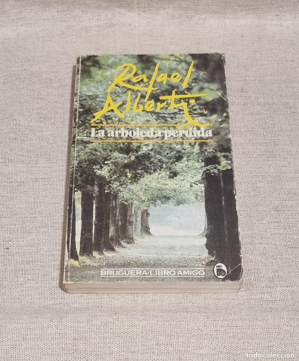 Libros de segunda mano: Libros bajos: La arboleda perdida - Rafael Alberti - Foto 1