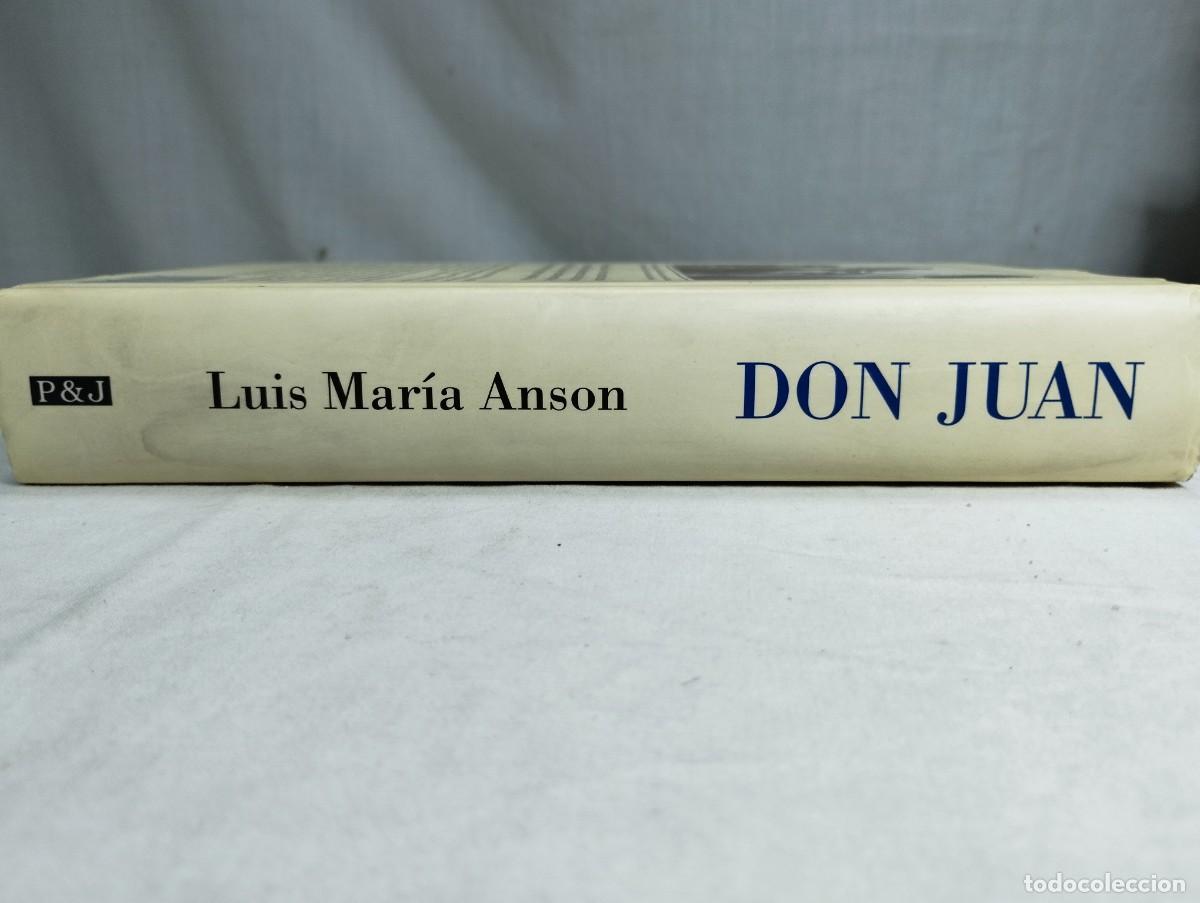 Libros de segunda mano: Don Juan. Luis Mar&iacute;a Anson. - Foto 3