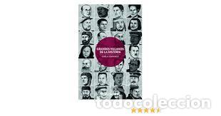 Libros de segunda mano: GRANDES VILLANOS DE LA HISTORIA. CARLA GARRAUS,&nbsp;Editorial GALOBART, 2020, Nuevo. precinto original
