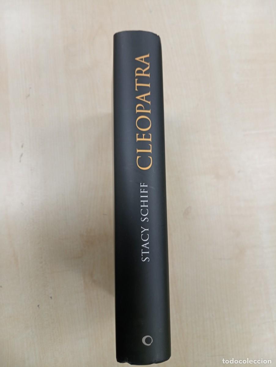 Libros de segunda mano: CLEOPATRA - STACY SCHIFF - EDICIONES DESTINO - Foto 2
