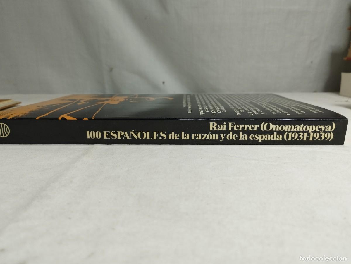 Libros de segunda mano: 100 espa&ntilde;oles de la raz&oacute;n y de la espada. Rai Ferrer. - Foto 3