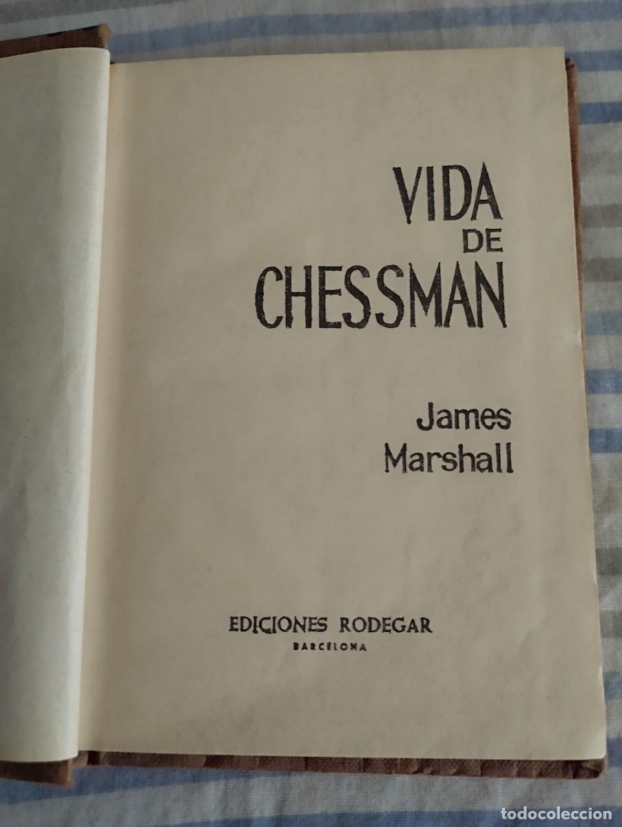 Libros de segunda mano: &rdquo;Vida de Chessman&rdquo;.James Marshall - Foto 4