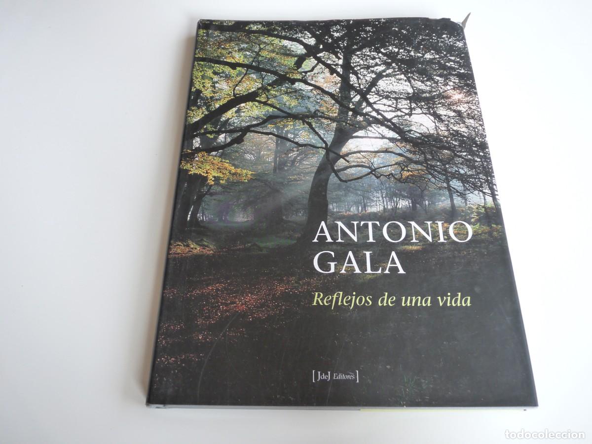 Libros de segunda mano: Reflejos de una vida Antonio Gala Ref: 6-67 - Foto 1