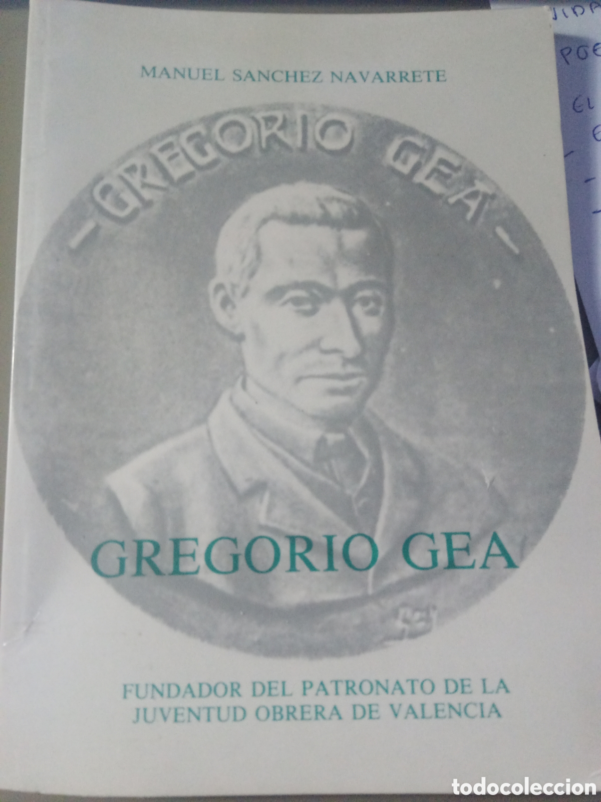 Libros de segunda mano: Gregorio Gea. Manuel S&aacute;nchez Navarrete - Foto 1