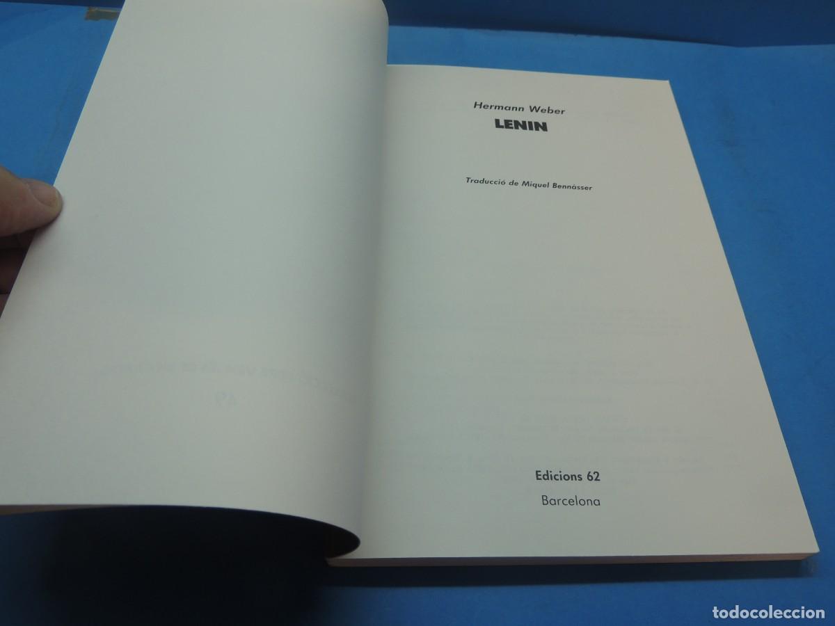 Libros de segunda mano: LENIN. HERMANN WEBER. EDICIONS 62.TEXT. CATAL&Agrave; - Foto 3