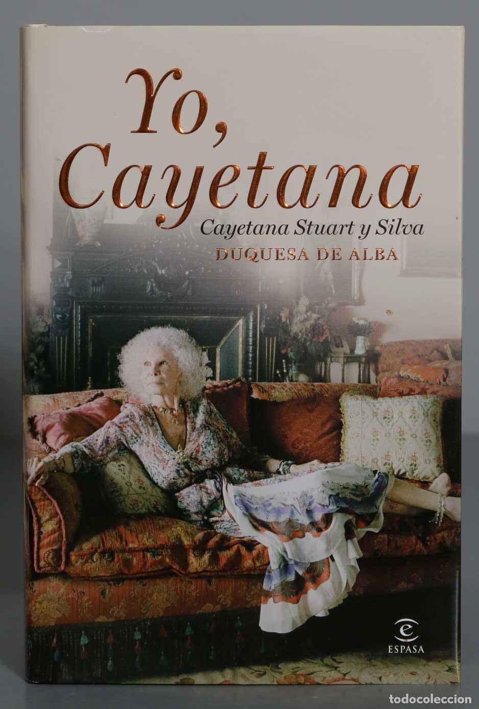 Libros de segunda mano: Yo, Cayetana. Ana Ram&iacute;rez Ca&ntilde;il - Foto 1