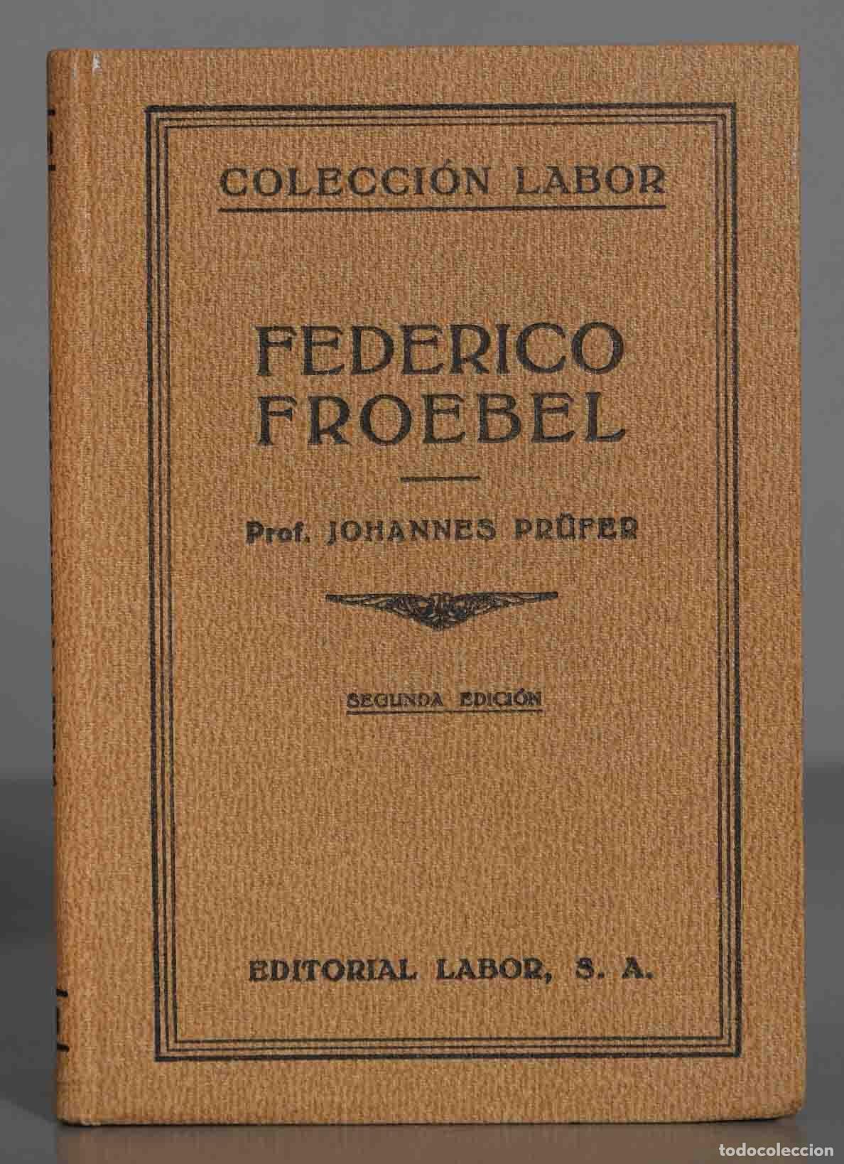 Libros de segunda mano: FEDERICO FROEBEL. PRUFER - Foto 1