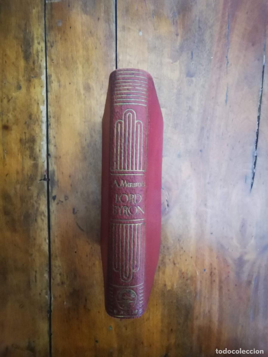 Libros de segunda mano: MAUROIS, Andr&eacute;. Lord Byron - Foto 1