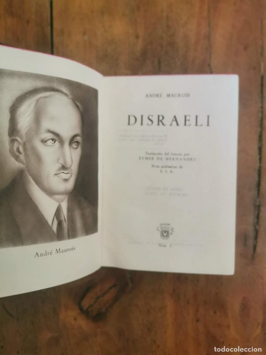 Libros de segunda mano: MAUROIS, Andr&eacute;. Disraeli - Foto 2