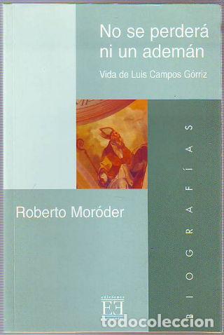 Libros de segunda mano: NO SE PERDERA NI UN ADEMAN. - MORODER Roberto. - Foto 1