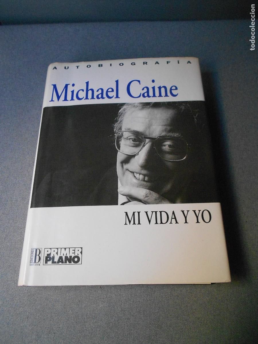 Libros de segunda mano: MI VIDA Y YO. MICHAEL CAINE - Foto 1