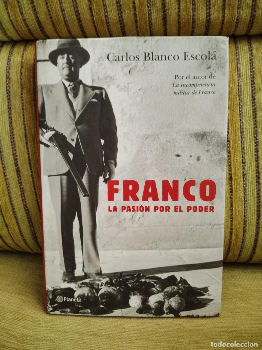 Libros de segunda mano: Franco. La pasi&oacute;n por el poder - Foto 1