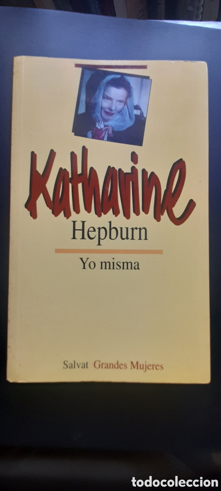 Libros de segunda mano: Katherine Hepburn. Yo misma - Foto 1