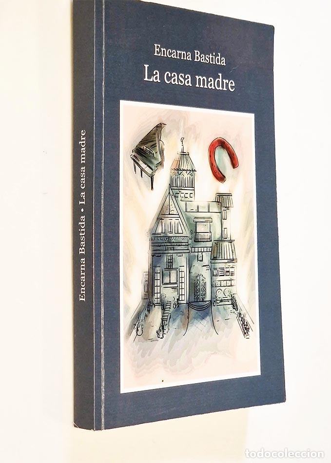 Second hand books: LA CASA MADRE - BASTIDA, ENCARNA