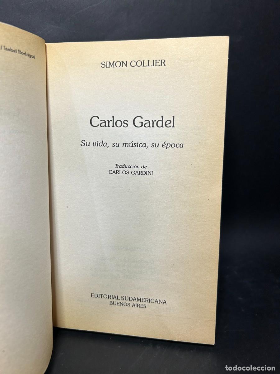 Libros de segunda mano: SIMON COLLIER - CARLOS GARDEL -1999 - Foto 3