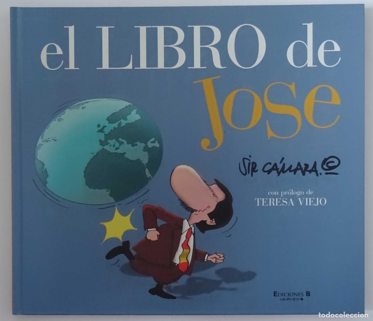 Libros de segunda mano: EL LIBRO DE JOSE SIR C&Aacute;MARA - Foto 1
