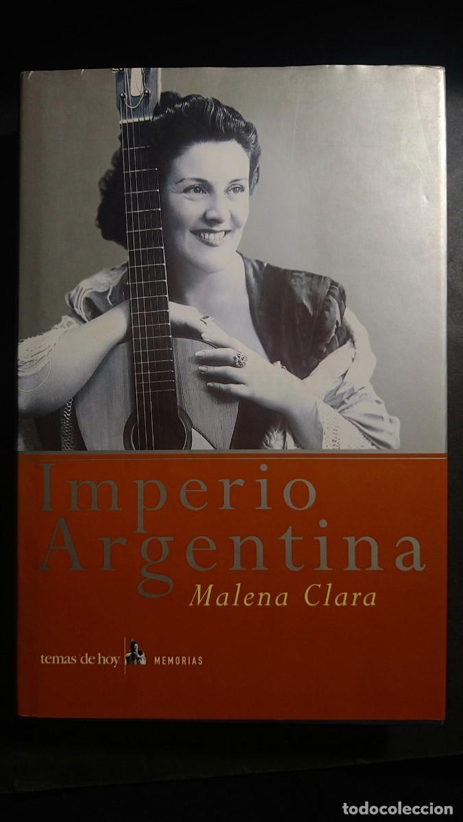 Libros de segunda mano: IMPERIO ARGENTINA - MALENA CLARA - Foto 1