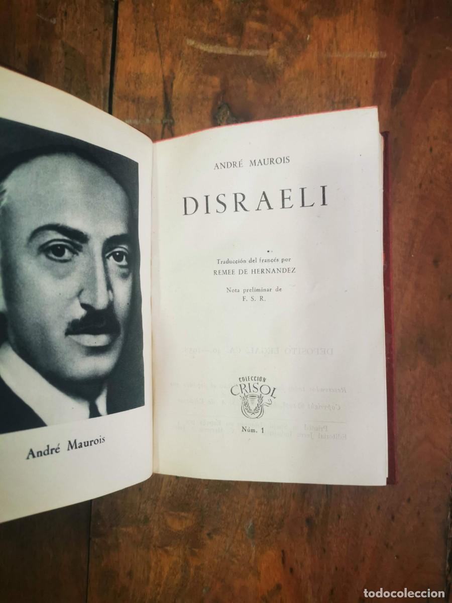 Libros de segunda mano: MAUROIS, Andr&eacute;. Disraeli - Foto 2