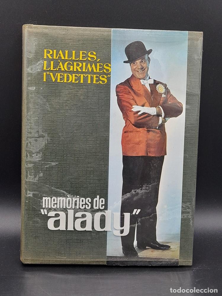 Libri di seconda mano: Rialles, ll&agrave;grimes i &rdquo;vedettes&rdquo; mem&ograve;ries de &rdquo;alady&rdquo;