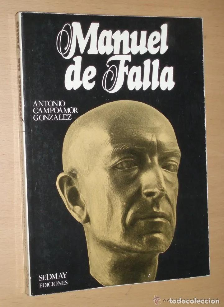 Libros de segunda mano: Manuel de Falla. Antonio Campoamor Gonz&aacute;lez - Foto 1