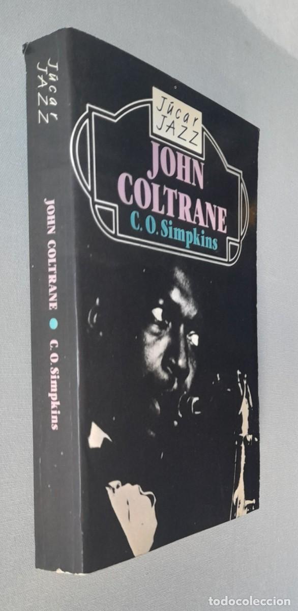 Libros de segunda mano: John Coltrane. C. O. Simpkins - Foto 3