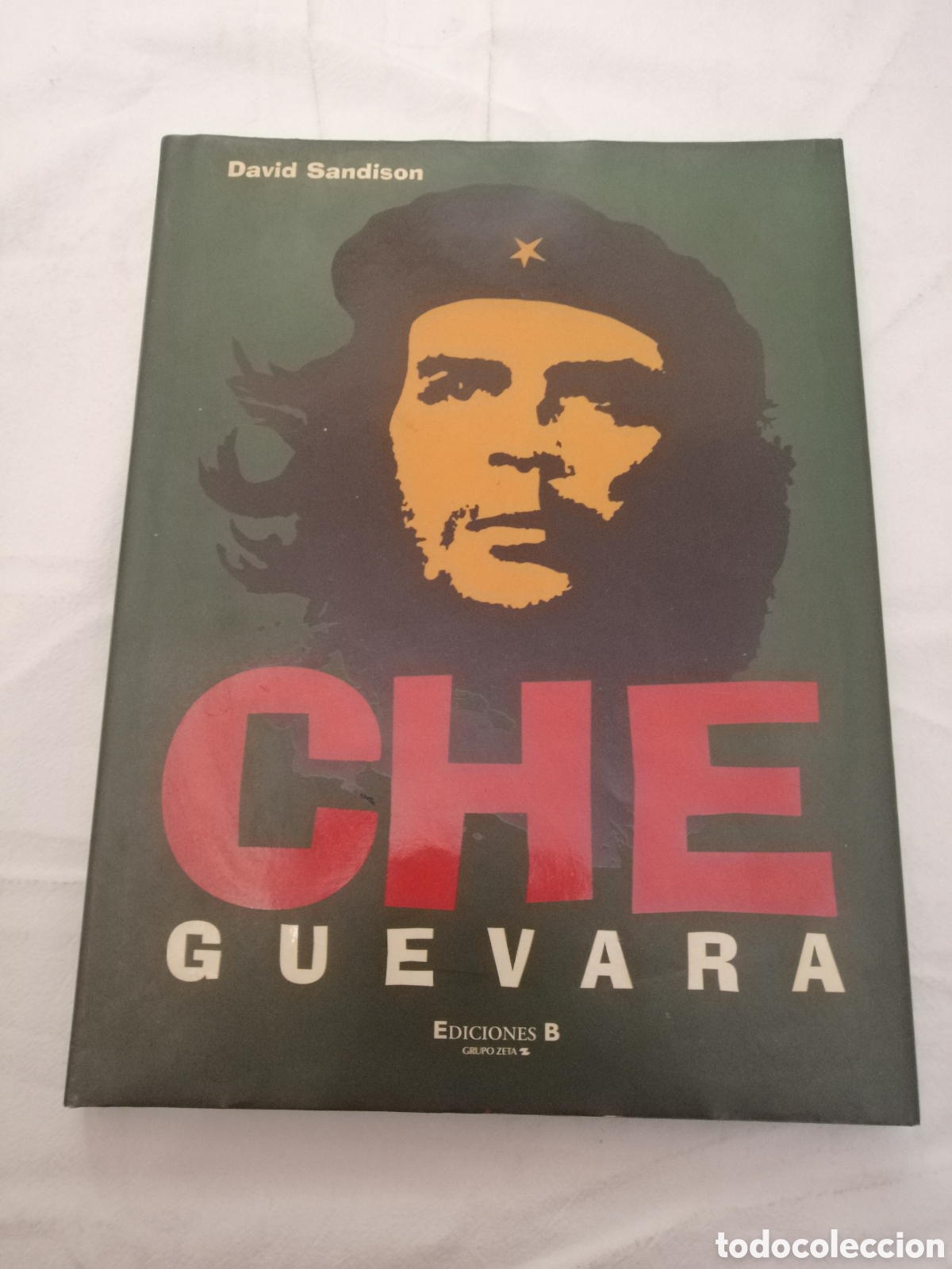 Libros de segunda mano: Libro Che Guevara David sandison Ediciones B - Foto 1