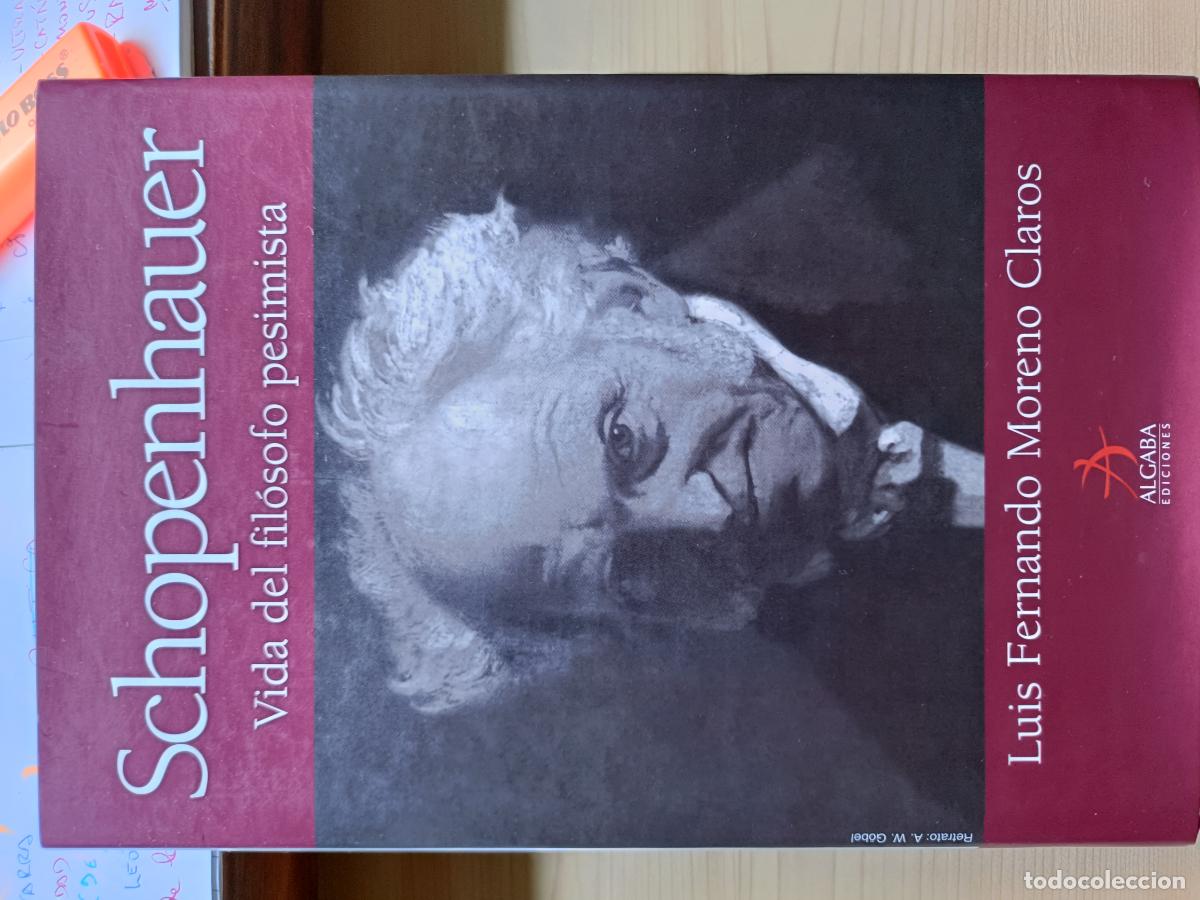 Libros de segunda mano: Arthur Schopenhauer. niMoreno Claros. Algaba Ediciones, 2005. - Foto 1