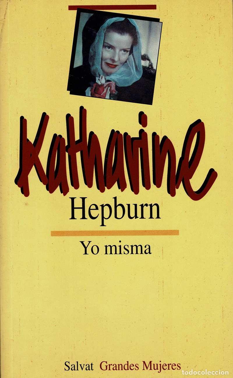 Libros de segunda mano: Yo misma - Katharine Hepburn - Foto 1