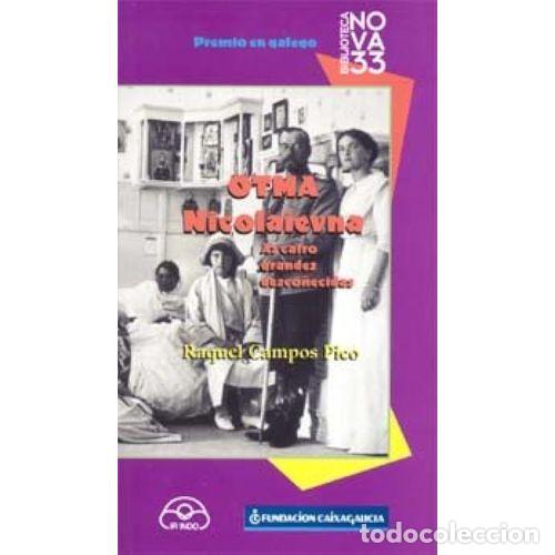 Gebrauchte B&uuml;cher: OTMA NICOLAIEVNA - CAMPOS PICO, RAQUEL - Sin Especificar