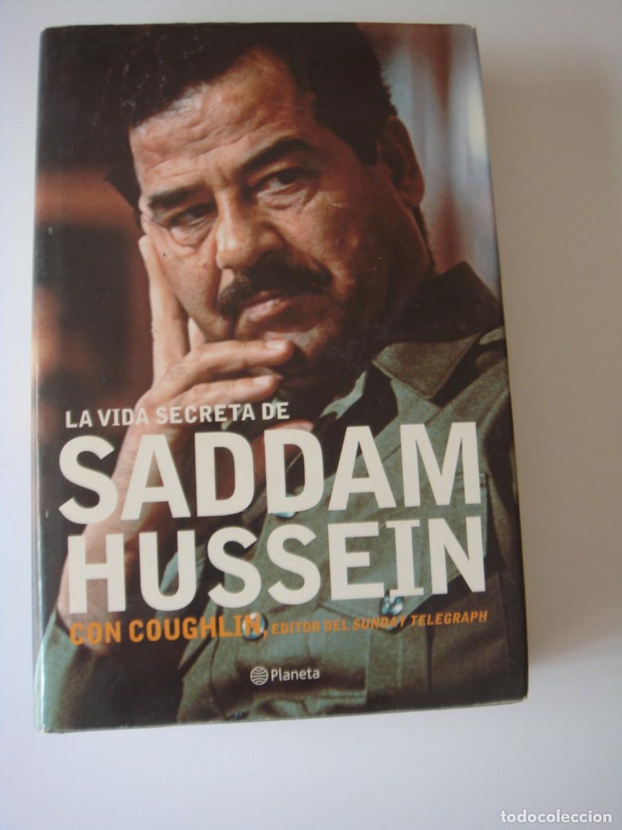Libros de segunda mano: LA VIDA SECRETA DE SADDAM HUSSEIN - Foto 1