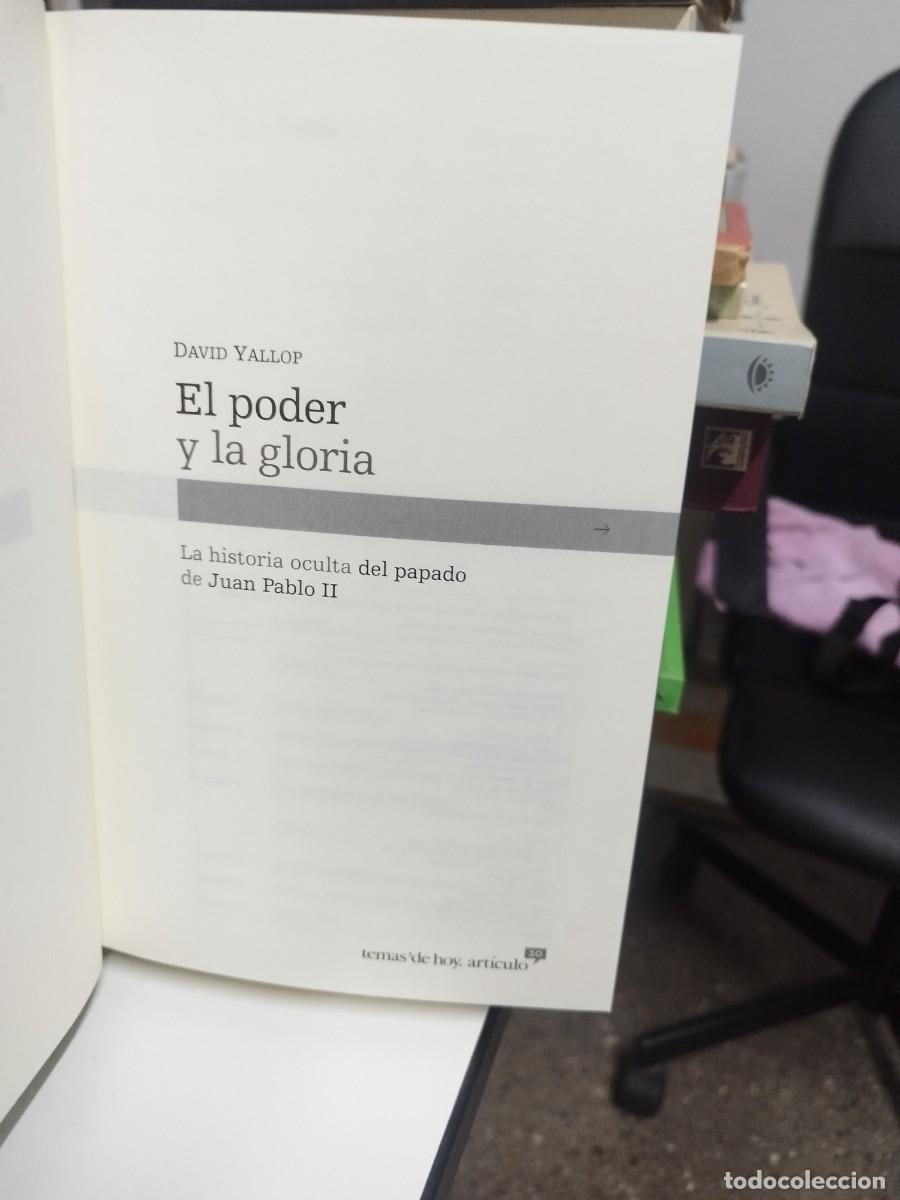 Libros de segunda mano: DAVID YALLOP EL PODER Y LA GLORIA - Foto 2