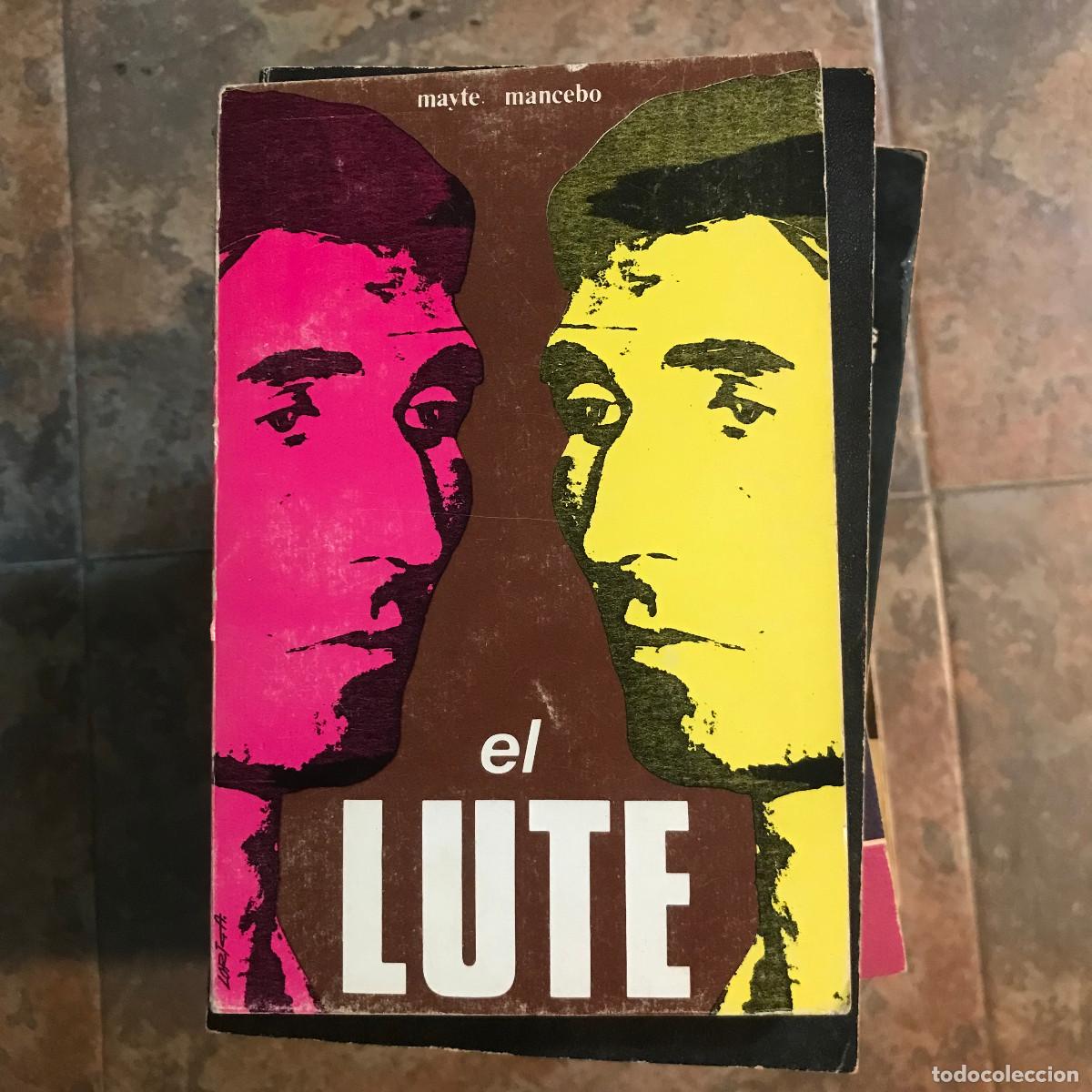 Libros de segunda mano: MAYTE MANCEBO - EL LUTE - AUTOEDITADO 1972 - Foto 1