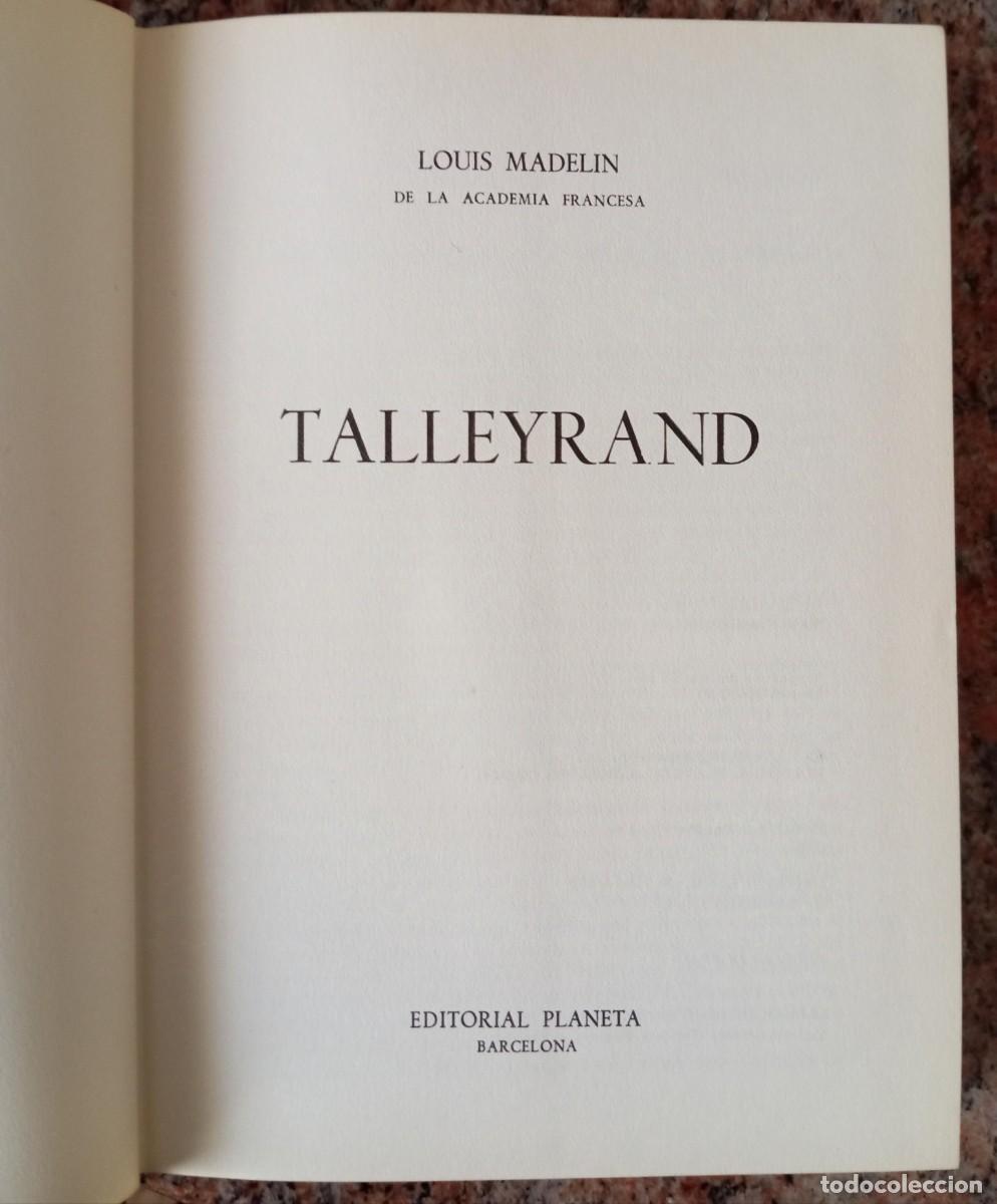 Libros de segunda mano: TALLEYRAND - LOUIS MADELIN - Foto 2