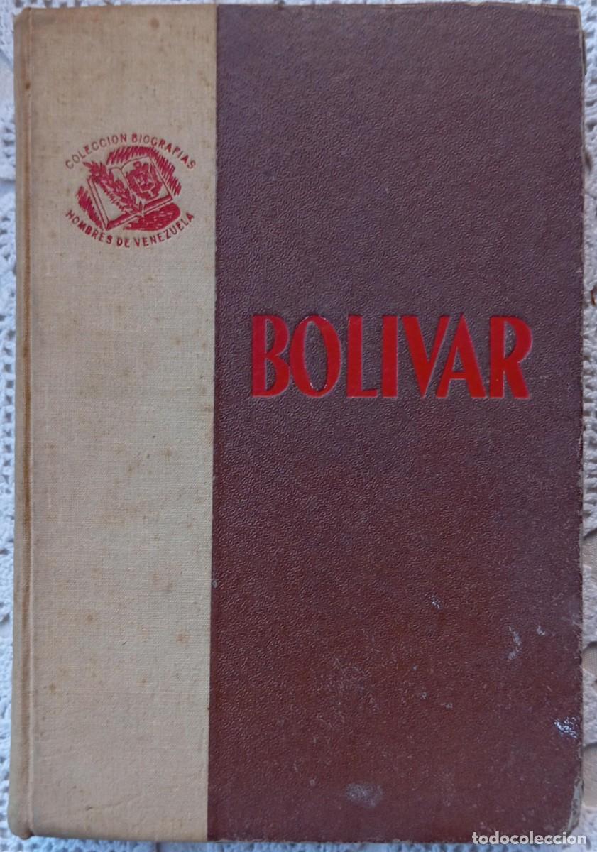 Libros de segunda mano: SIMON BOLIVAR - ALFONSO RUMAZO - Foto 1