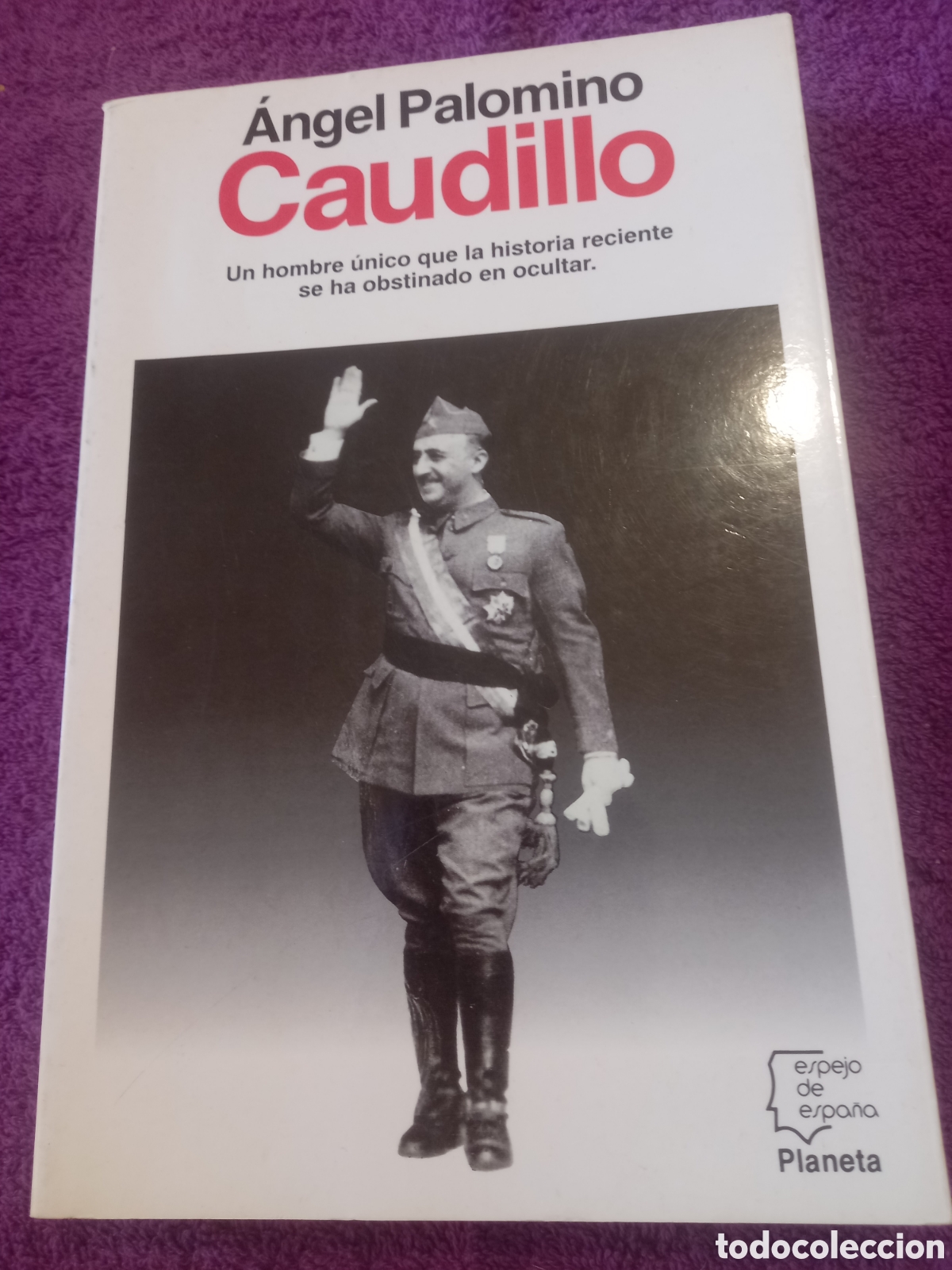 Libros de segunda mano: Caudillo. &Aacute;ngel Palomino. - Foto 1